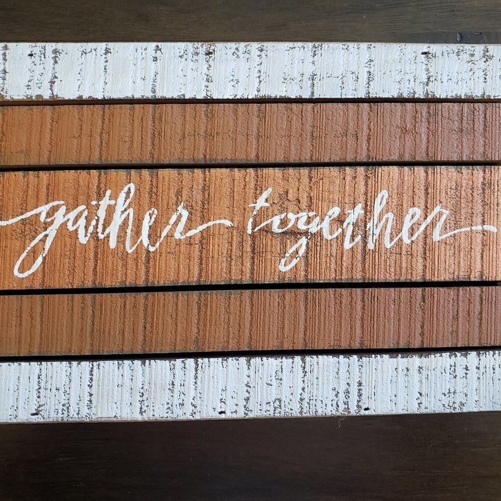 Primitives by Kathy Gather Together 6x9 Wooden Decor
